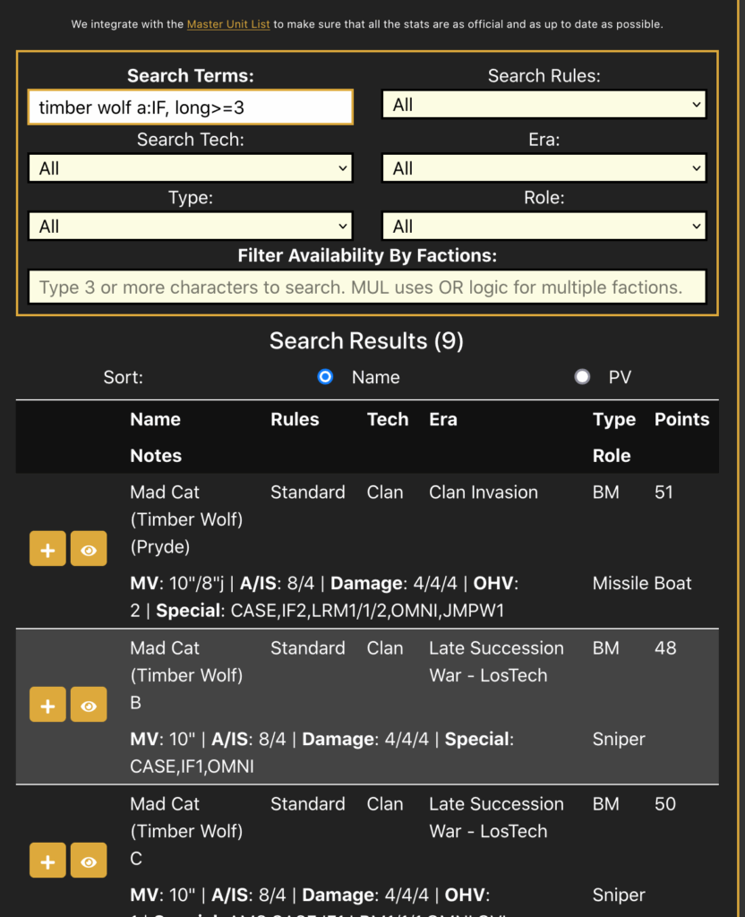 Befehl timber wolf a:IF,long>=3 filtert alle Timber Wolves, die sowohl IF (Indirect Fire) besitzen und im langen Bereich mindestens 3 Schaden verursachen